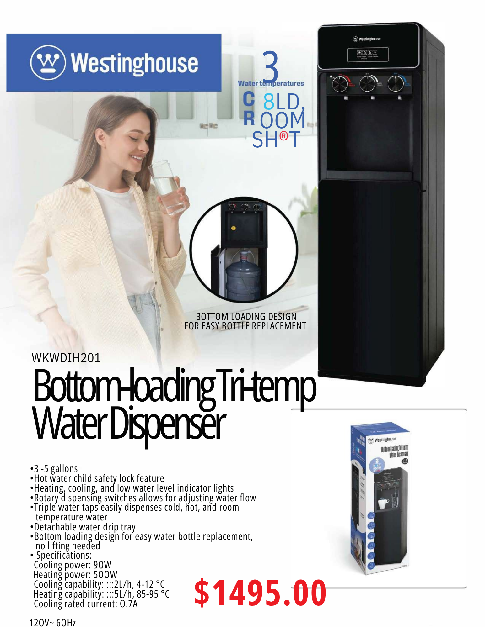Westinghouse Bottom-Loading Tri-temp Water Dispenser WKWDIH201 Westinghouse Bottom-Loading Tri-temp Water Dispenser WKWDIH201